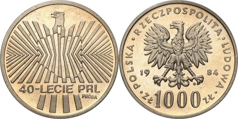 PRL. PROBA / PATTERN Nickel 1000 zlotych 1984 40 lat PRL 
Piękny egzemplarz.Fis...