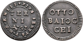 ITALY. Papal Coinage. Pius VI, 1775-1799. 8 Baiocchi 1797 (Billon, 24 mm, 4.28 g, 12 h), Terni. PIVS SIXTVS P•M•A•X XIII TER / NI / 1797 within circle...