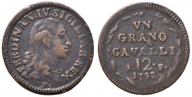 NAPOLI Ferdinando IV (1759-1799) Grano 1792 A P - Magliocca 317 CU (g 5,61) Colpo al ciglio del D/ 
BB