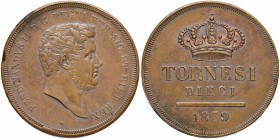 NAPOLI Ferdinando II (1830-1859) 10 Tornesi 1839 - MIR 519 CU (g 30,56) Difetto di conio al margine del D/ 
SPL+/qFDC