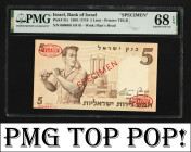Israel 5 Lirot 1958 / 5718. PMG Superb Gem UNC 68 EPQ Specimen !!!TOP POP!!!