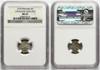 Lithuania Dwudenar 1570 Vilnius NGC MS 62