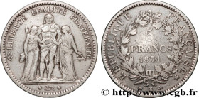 III REPUBLIC
Type : 5 francs Hercule 
Date : 1871 
Mint name / Town : Bordeaux 
Quantity minted : 74.609 
Metal : silver 
Millesimal fineness : 900  ‰...