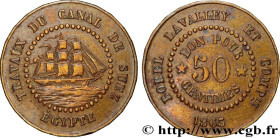 EGYPT - SUEZ CANAL
Type : 50 Centimes Borel Lavalley et Compagnie 
Date : 1865 
Quantity minted : - 
Metal : brass 
Diameter : 20,5  mm
Orientation di...