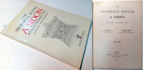 UNE NECROPOLE ROYALE A SIDON FOUILLES DE HAMDY BEY. O. HAMDY BEY THEODORE REINACH. 1987. ISTAMBUL. edit.NEZIH BASGELEN. (pag.118, 20X27 Cm) (ARCH), Di...