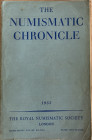 AA.VV The Numismatic Chronicle Vol. XV Sixth Series. London The Royal Numismatic Society 1955. Brossura ed. pp. 282, tavv. XVII in b/n. + pp. Xxviii-2...