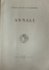 AA.VV. Istituto Italiano di Numismatica. Annali 64. Roma, 2018. Brossura ed. pp. 213, tavv. XXI in b/n. Ottimo stato.