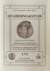 AA.VV. Quaderno di studi LVI. Cinnae Quarter Consulis. Commento sull'articolo di Hugh Last. Lo Stemma dei Borboni di Napoli sulle Piastre di Ferdinand...