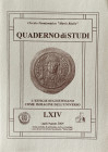 AA.VV. Quaderno di studi LXIV. L'Effigie di Giustiniano come immagine dell'universo. Luglio-Agosto 2004. Brossura ed., pp. 39, ill. in b/n. Come nuovo...