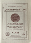AA.VV. Quaderno di studi XLVIII. Navi ed elementi Navali, sulle Monete della Repubblica Romana. Breve storia della prima Monetazione Sicula, come figl...