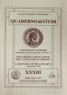 AA.VV. Quaderno di studi XXXIII. Caio Giulio Saturnino usurpatore del potere imperiale nel 280 a.C. Pesi, Misure e Monetazione dell'antico Popolo Ebra...