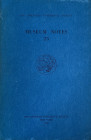 AA.VV. The American Numismatic Society. Museum Notes 25. The American Numismatic Society New York 1980 Brossura ed. pp. 232, tavv. 23. Ottimo stato.