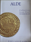 Alde Collection Jean-Paul Dixmeras. Paris 27-29 Octobre 2014. Brossura ed. lotti 1716, ill. a colori. Ottimo stato.
