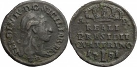 Napoli.  Ferdinando IV di Borbone (1759-1816).. Quattrino 1791, monetazione per i Reali Presidi della Toscana