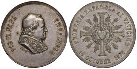 Pio IX (1846-1878) Medaglia 1876 Prima Romeria in spagnolo al Vaticano -Opus: Asis - Rara medaglia ancor di più in argento - AG (g 30,59 - Ø 38,2 mm) ...