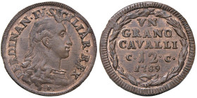 NAPOLI Ferdinando IV (1759-1816) Grano 1789 - Magliocca (edizione 2025) 312 (illustrato questo esemplare nella variante con T/rigatura destrorsa, indi...