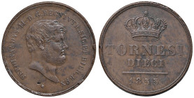NAPOLI Ferdinando II (1830-1859) 10 Tornesi 1855 - Magliocca (edizione 2025) 692 CU (g 31,34) RR Piccola mancanza di metallo al D/. Orecchio ribattuto...