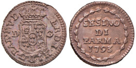 PARMA Ferdinando di Borbone (1765-1802) Sesino 1793 - MIR 1089/1 CU (g 0,86) Rame rosso. Per quanto siano monete generalmente comuni i sesini di Ferdi...