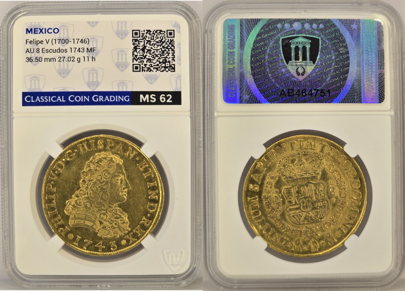 MEXICO King Philip V (1700-1746) 8 Escudos 1743 MF gold. Gr. 27,02. CAL 441; FR ...