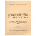 BIBLIOGRAFÍA NUMISMÁTICA. Las monedas hispánicas de Museo Arqueológico Nacional de Madrid. Vol. II (1º y 2ª partes) Navascués, J. M. Barcelona 1971. A...