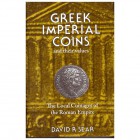 BIBLIOGRAFÍA NUMISMÁTICA. Greek Imperial Coins and their values. The Local Coinage of the Roman Empire. Sear, D.R. Spink. Londres, reimpresión de 1997...