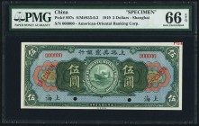 China American-Oriental Banking Corporation, Shanghai 5 Dollars 16.9.1919 Pick S97s S/M#S53 Specimen PMG Gem Uncirculated 66 EPQ. The single finest gr...