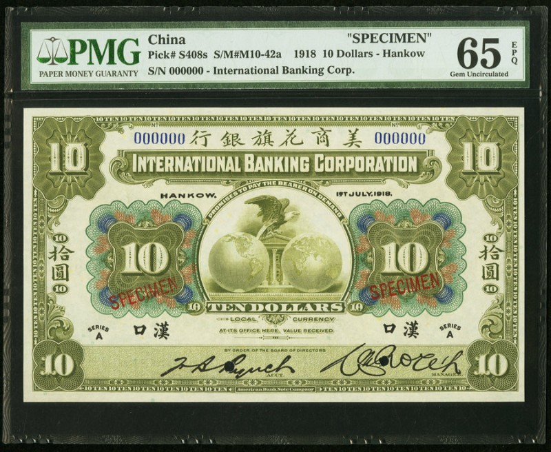 China International Banking Corporation, Hankow 10 Dollars 1.7.1918 Pick S408s S...