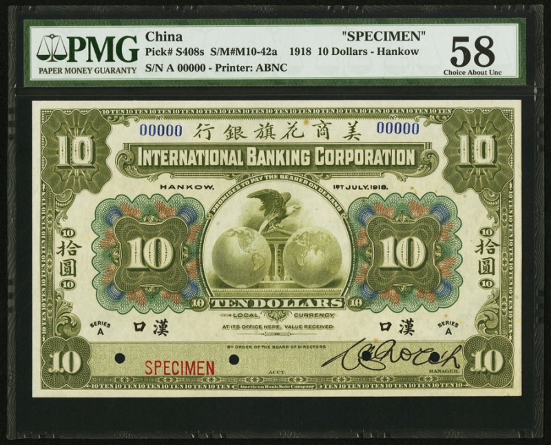 China International Banking Corporation, Hankow 10 Dollars 1.7.1918 Pick S408s S...