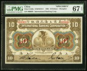 China International Banking Corporation, Shanghai 10 Dollars 1.1.1905 Pick S420s S/M#M10-3 Specimen PMG Superb Gem Unc 67 EPQ. A grandly sized example...