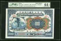 China International Banking Corporation, Shanghai 100 Dollars 1.1.1905 Pick S422s S/M#M10-5 Specimen PMG Choice Uncirculated 64 EPQ. A grandly sized n...