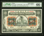 China International Banking Corporation, Tientsin 10 Dollars 1.7.1918 Pick S431s S/M#M10-42b Specimen PMG Gem Uncirculated 66 EPQ. Unusually choice fo...