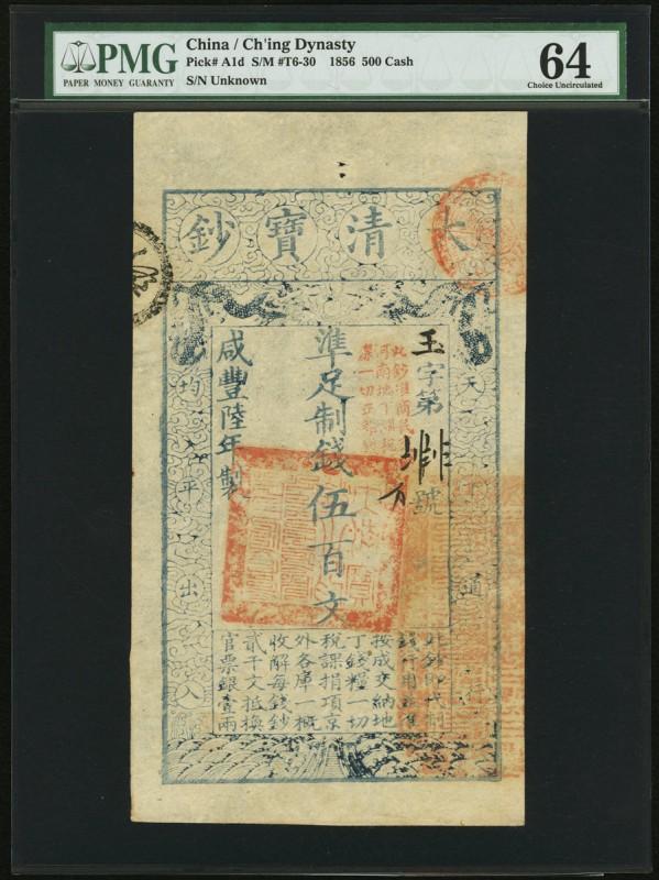 China Ta Ch'ing Pao Ch'ao 500 Cash 1856 (Yr. 6) Pick A1d S/M#T6-30 PMG Choice Un...