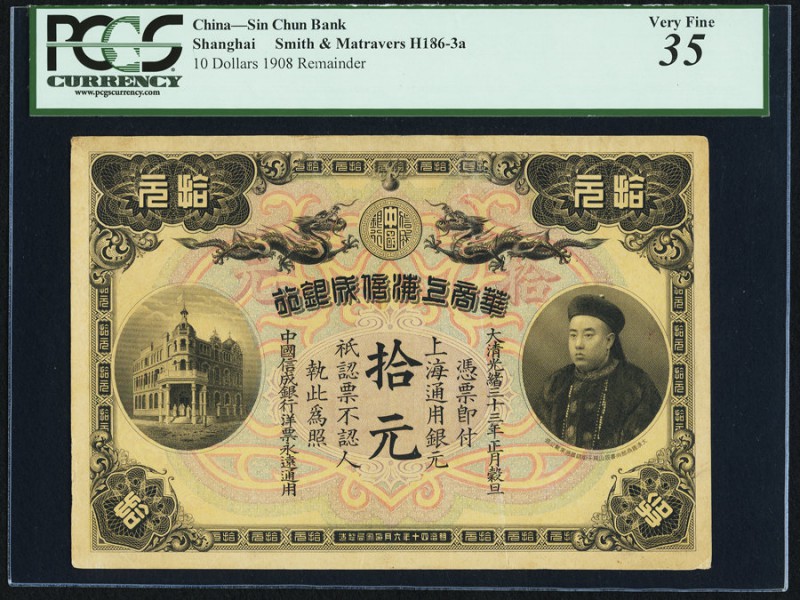 China Sin Chun Bank 10 Dollars 1908 Pick UNL S/M#H186-3a PCGS Very Fine 35. A be...