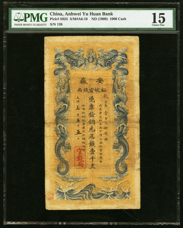 China Anhwei Yu Huan Bank 1000 Cash ND (1909) Pick S823 S/M#A6-10 PMG Choice Fin...