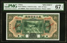 China Provincial Bank of the Three Eastern Provinces 10 Yüan 11.1929 Pick S2964s1 S/M#T214-192a Specimen PMG Superb Gem Unc 67 EPQ. An impressive offe...