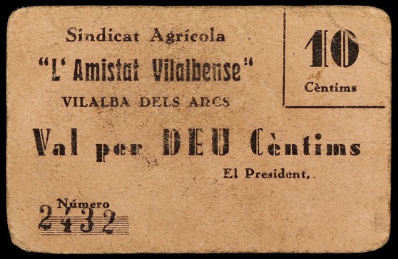 Vilalba dels Arcs. Sindicat Agrícola. "L'Amistat Vilalbense". 5 y 10 céntimos. (...