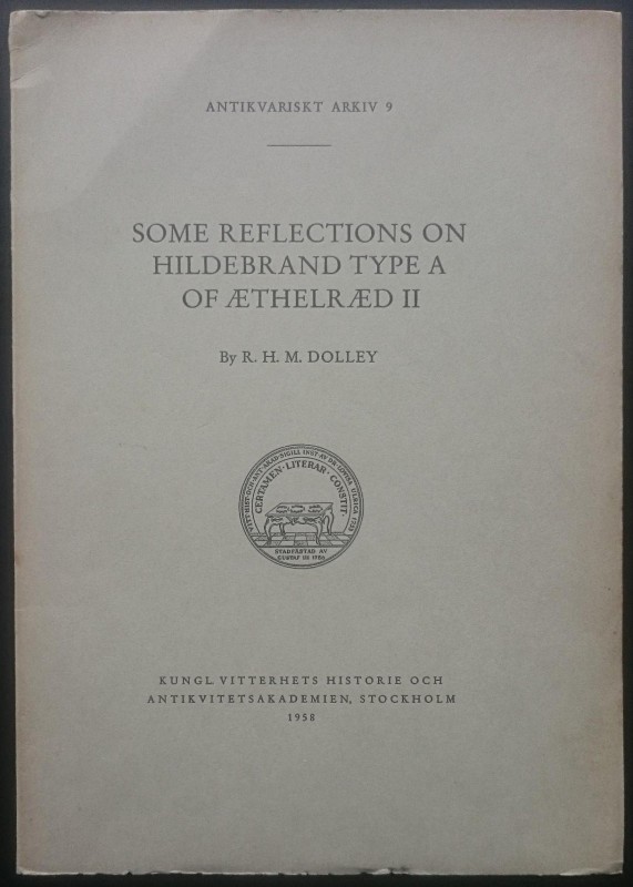 Dolley R.H.M., Some Reflections on Hildebrand Type A of Aetherlaed II. Stoccolma...