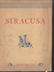 A.A.V.V. - SIRACUSA. - Siracusa, 1931. Pp. 85, ill. nel testo b\n. e colori applicate. Ril. editoriale sciupata, buono stato, molto raro. contiene un ...