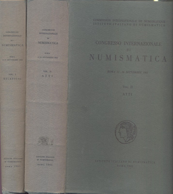 AA. VV. - Congresso Internazionale di Numismatica. Roma 11 - 16 Settembre 1961. ...