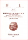 AA. VV. - Popoli dell’Italia Antica, Gentes Fortissimae Italiae – Samnium, Latium et Campania. Storia, Archeologia e Numismatica. Nummus et Historia n...