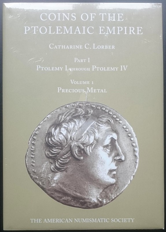 Lorber C.C., Coins of the Ptolemaic Empire - Part 1, Volumes 1 and 2 (Precious M...