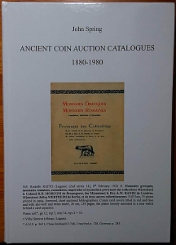 Spring J., Ancient Coin Auction Catalogues, 1880-1980. Spink, London 2009. Carto...