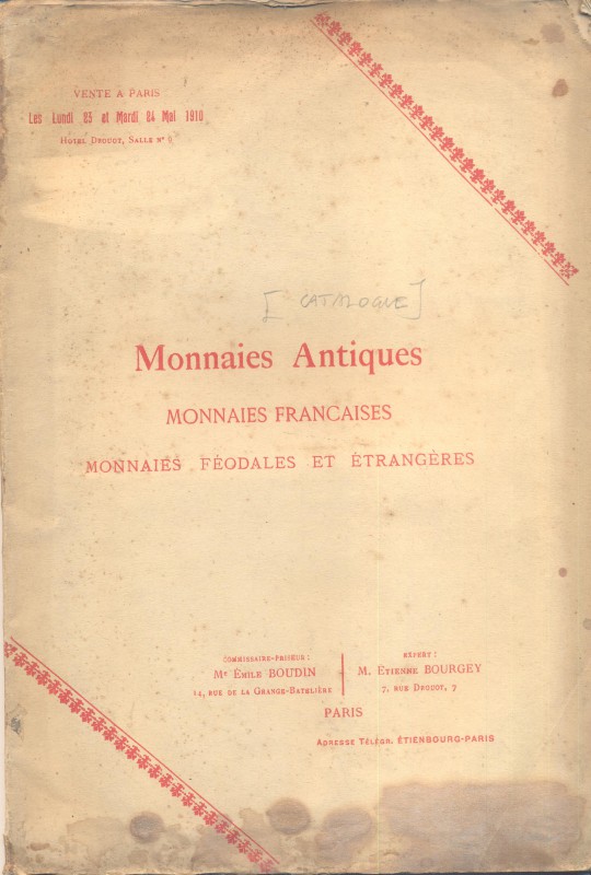 BOURGEY E. – Paris, 23 – Mai, 1910. Monnaies antiques, mannaie francaise, feudal...