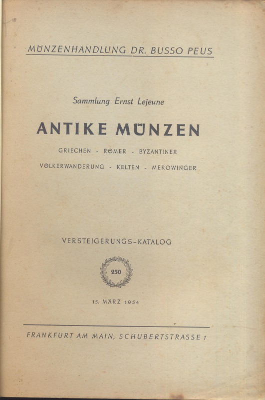 BUSSO PEUS. MUNZH. – Katalog 250. Frankfurt am Main. 15 – Marz, 1954. Sammlung E...