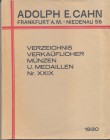 CAHN E. A. – Verzeichnis Nr. XXIX. Frankfurt am Main 1930. Munzen und medaillen , Antike, mitterlaltischer, medaillen. Pp.407, nn. 11823. Ril. editori...