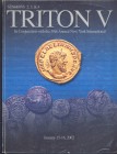 CNG, TRITON V. session 2,3,&4. New York, 15\16 – Juanary, 2002. Ancient Coins, papal medals, early anglo saxon. Pp. 288, nn. 1001 – 2573, tutti ill. b...