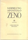 DOROTHEUM. – Wien, 26 – Marz, 1957. Sammlung APOSTOLO ZENO 1668 – 1750. III part. ( Schluss ) Griechischen Munzen. Pp. 49, nn. 3301 – 4430, tavv. 4. R...