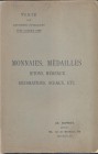 DUPRIEZ Ch. – Catalogue 120 ter . Bruxelles, 6 – Novembre, 1928. Monnaies , medailles Jetons, Mreaux, Decoration, Sceaux, etc. pp. 100, nn. 2250. Ril....