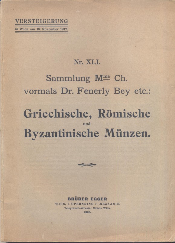 EGGER B. – Katalog XLI. Wien, 18 – November, 1912. Sammlung Mme. CHRISTITCH Vorm...