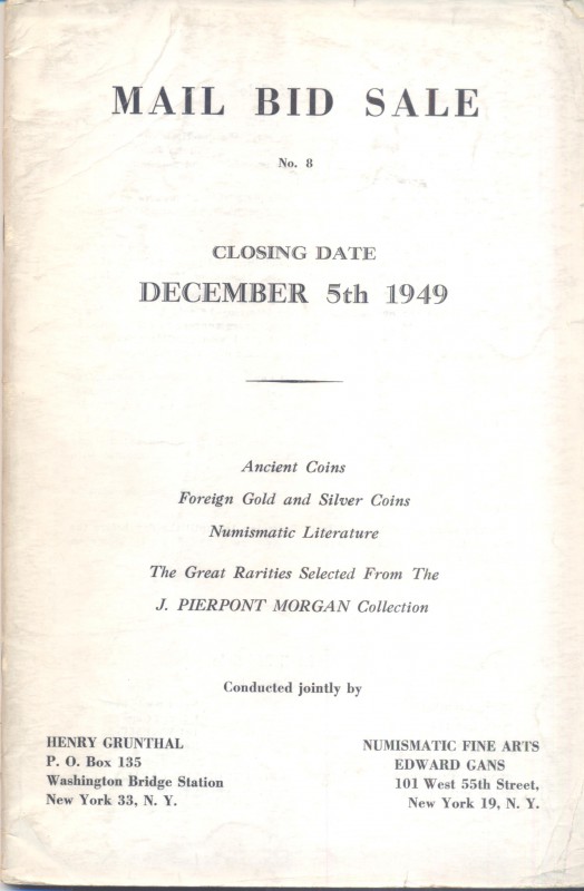 GRUNTHAL H. – N.F.A. GANS E. Mail bid sale n 8. New York, 5 - December, 1949 Col...